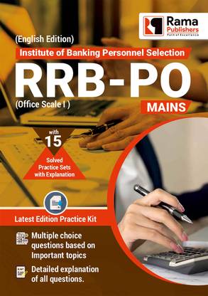 IBPS RRB PO (Officer Scale I) Mains | 15 Practice Sets And Solved Papers Book For Exam With Latest Pattern And Detailed Explanation By Rama Publishers
