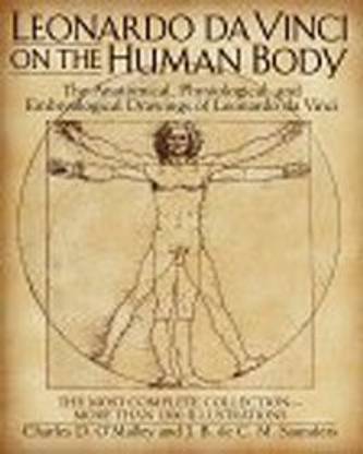 Leonardo DA Vinci on the Human Body