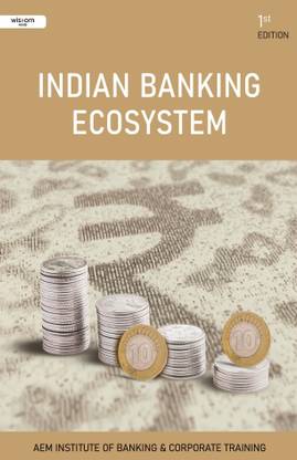 Indian Banking Ecosystem