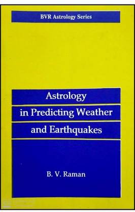 Astrology in Predicting Weather and Earthquakes PB 01 Edition