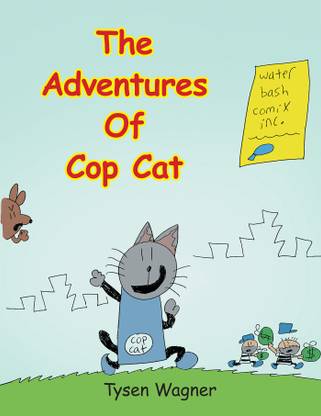 The Adventures Of Cop Cat