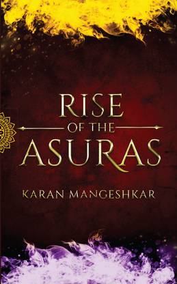 Rise of the Asuras