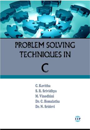 Problem Solving Techniques in C