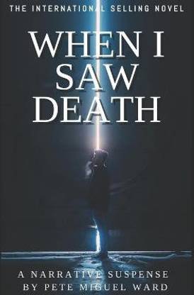 When I Saw Death