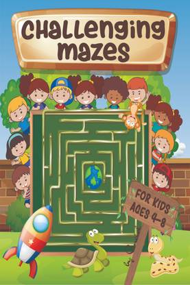 Challenging mazes for kids ages 4-8  - Maze Activity Book 4-6, 6-8 - Brain bending puzzles