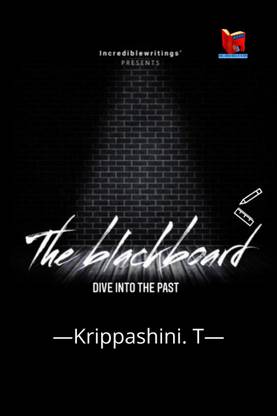 The Blackboard  - Dive into the past