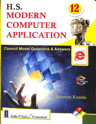 H. S. Modern Computer Application Class 12