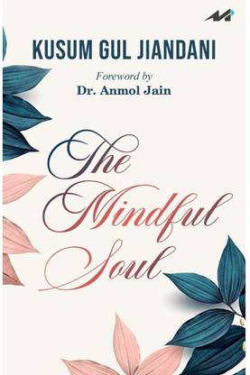 The Mindful Soul