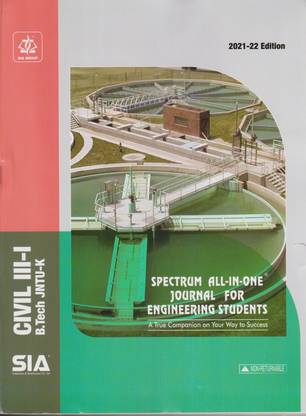 B.Tech III-Year I-Sem (CIVIL) Spectrum ALL IN ONE Journal For Engineering Students, JNTU-Kakinada Latest 2021-22 Edition