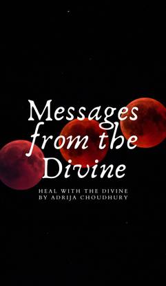 Messages From The Divine