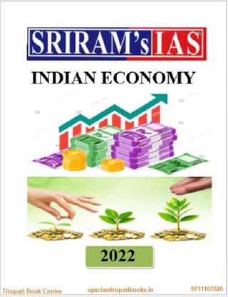 Indian Economy - Sriram IAS General Studies (2022) - Civil Service Prepration ( Photocopy) - 2022