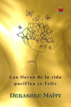 Las llaves de la vida pacífica y feliz