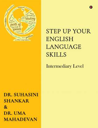 Step Up Your English Language Skills  - Intermediary Level