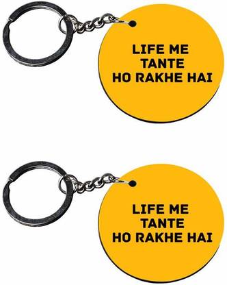 NICKLE Life Main Tante Ho Rakhe Hai Printed Key Chain