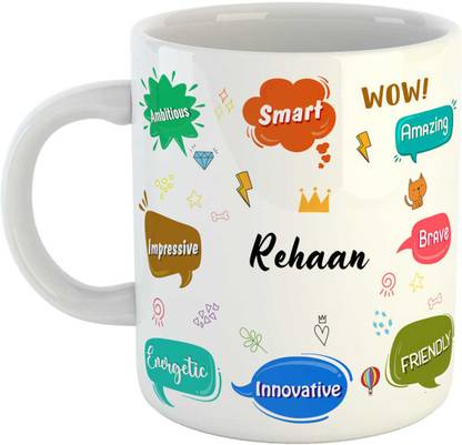 Ashvah Best Birthday Gift for Son, Brother, Boy, Husband, Name -Rehaan Ceramic Coffee Mug