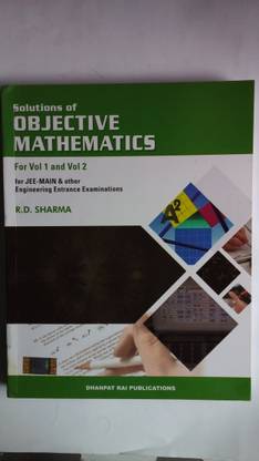 Solutions Of Objective Mathematics By R.D Sharma For Vol.1 And Vol.2