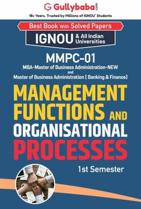 IGNOU MMPC-01 - Management Functions And Organisational Processes, Latest Help Book Edition