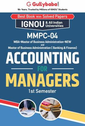 MMPC-04 - Accounting for Managers (GULLYBABA PUBLISHING HOUSE, GPH PANEL OF EXPERTS)