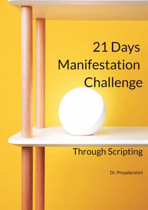 21 Days Manifestation Challenge  - Through Scripting