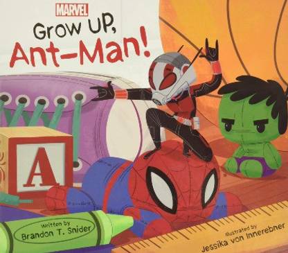 Marvel: Grow Up...Ant-Man!