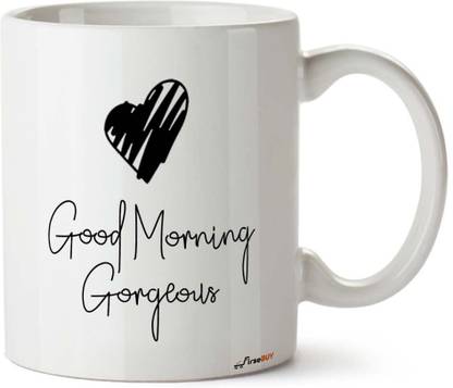 FirseBUY Good Morning Gorgeous Coffee 1 Pc, Beautiful Good Morning Cup Ceramic Coffee Mug