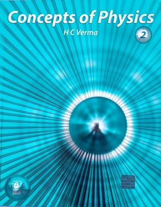 Concept Of Physics Vol-2 By H C VERMA