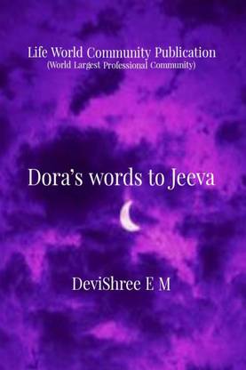 Dora's words to Jeeva