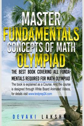 Master Fundamentals Concepts Of Math Olympiad