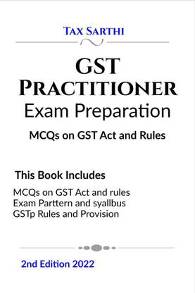 GST Practitioner Exam Preparation | MCQs on GST Act and rules | 2nd Edition 2022