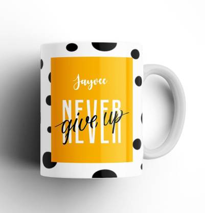 Beautum Never Give Up Jayvee Name Motivational White Ceramic Coffee NGTBW007954 Ceramic Coffee Mug