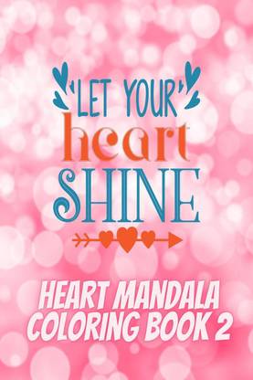 Let Your Heart Shine
