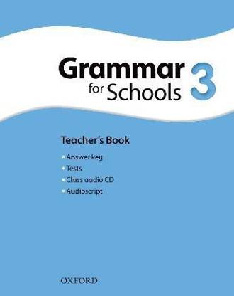 Oxford Grammar for Schools: 3: Teacher's Book and Audio CD Pack