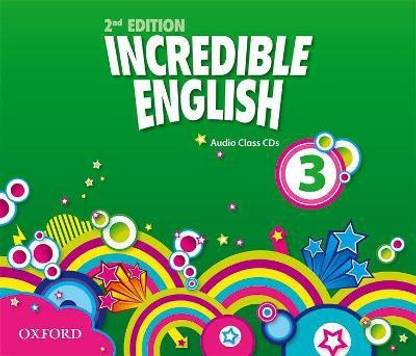 Incredible English: 3: Class Audio CDs (3 Discs)