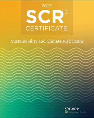 2022 SCR Garp Certificate Climate Risk Exam
