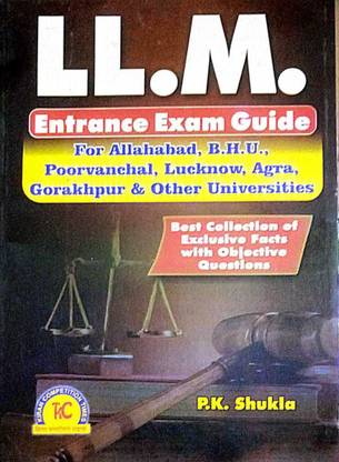LL.M एंट्रेंस एग्ज़ाम गाइड फॉर आल्ड, B.H.U., पूर्वंचल, लखनऊ, आगरा, गोरखपुर एंड अदर यूनिवर्सिटीज़