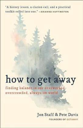 How to Get Away