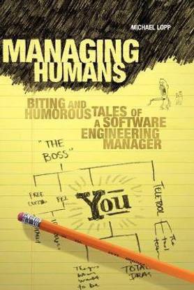 Managing Humans 1st Edition