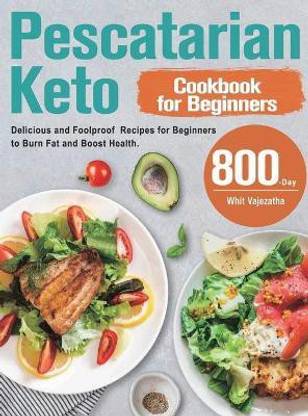 Pescatarian Keto Cookbook for Beginners
