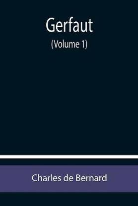 Gerfaut (Volume 1)