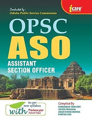 OPSC Assistant Section Officers (ASO) For Odisha Secretariat Service Recruitment Examination