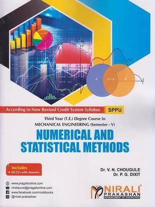 NUMERICAL AND STATISTICAL METHODS (Third Year TYBTech Mechanical Engineering - SPPU - Semester 5)