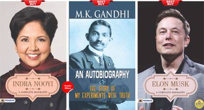 Elon Musk A Complete Biography + M.K. Gandhi An Autobiography + Indra Nooyi A Complete Biography (Set Of 3 Books)