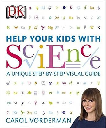 Help Your Kids With Science (DKYR): A Unique Step-By-Step Visual Guide