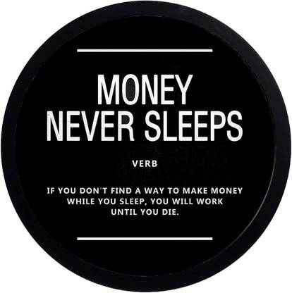 Efinito Money never sleeps Digital Reprint 13 inch x 13 inch Painting