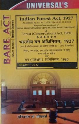 Indian Forest Act, 1927 Forest (Conservation) Act, 1980