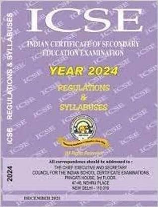 ICSE Regulations And Syllabus Year 2024
