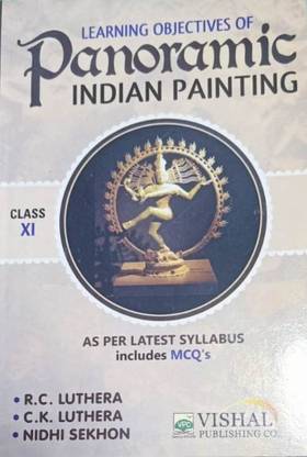 LEARNING OBJECTIVIES OF PANORAMIC INDIAN PAINTING CLASS-XI