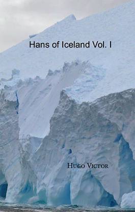 Hans of Iceland Vol. I