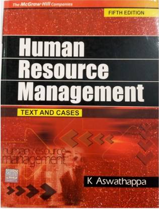 Human Resource Management Fifth Edition By K. Aswathappa (OLD)