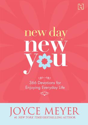 New Day New You: 366 Devotions for Enjoying Everyday Life